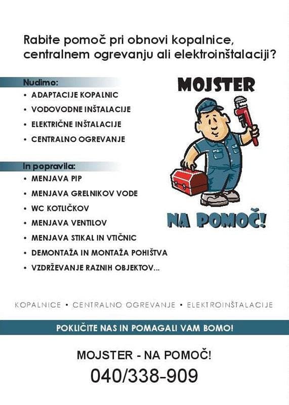 MOJSTER - NA POMOČ, LJUBLJANA