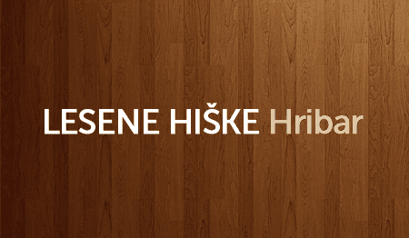 LESENE HIŠKE HRIBAR, STAHOVICA