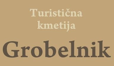 TURISTIČNA KMETIJA GROBELNIK, ZABUKOVJE