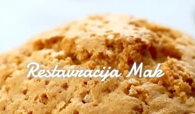 RESTAVRACIJA MAK, LJUBLJANA