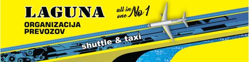TAXI LAGUNA & SHUTTLE PREVOZI NA LETALIŠČE LJUBLJANA IN OBRATNO