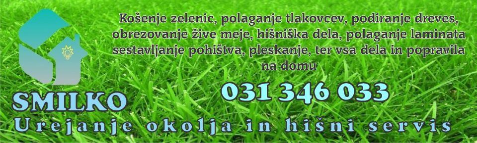 SMILKO-UREJANJA OKOLJA IN HIŠNI SERVIS, MALEČNIK 1