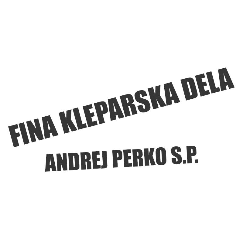 FINA KLEPARSKA DELA ANDREJ PERKO, NOTRANJE GORICE