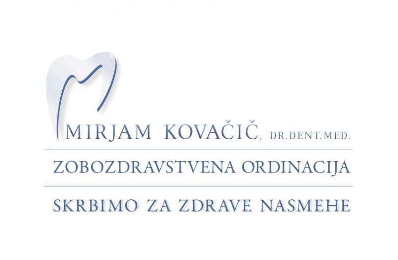 KOVAČIČ MIRJAM dr. dent. med. - ZOBOZDRAVSTVENA ORDINACIJA