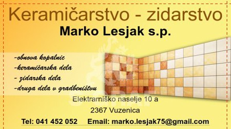 KERAMIČARSTVO - ZIDARSTVO, MARKO LESJAK, VUZENICA