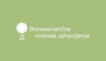 FREKVENČNA TERAPIJA KOT BIORESONANCA NOVO MESTO ČRNOMELJ LJUBLJANA FREKVENČNA TERAPIJA KOT BIORESONANCA NOVO MESTO ČRNOMELJ LJUBLJANA