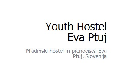 MLADINSKI HOSTEL EVA, PTUJ