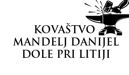 KOVAŠTVO MANDELJ, ANICA MANDELJ, DOLE PRI LITIJI