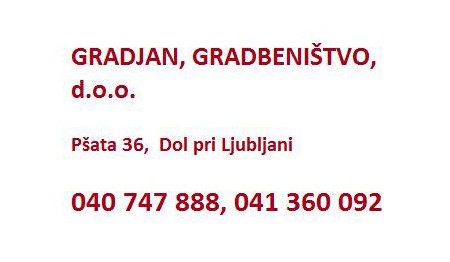 GRADJAN GRADBENIŠTVO, DOL PRI LJUBLJANI